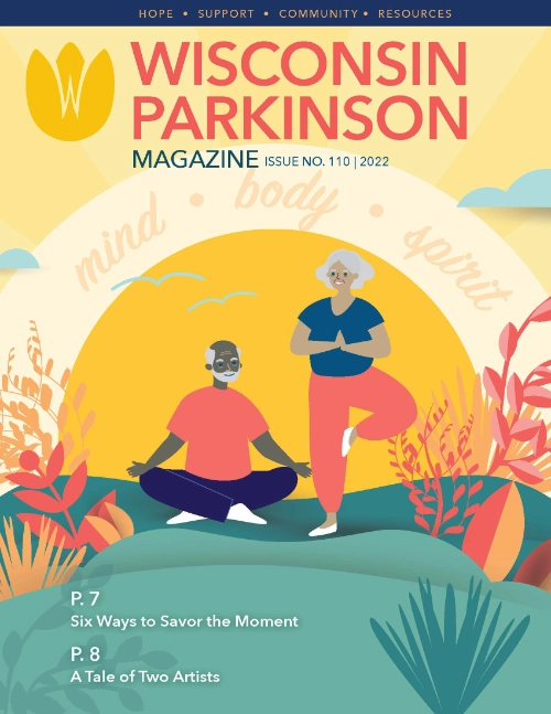Wisconsin Parkinson Association magazine cover image for issue 110 in 2022.